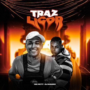 Traz Licor (Explicit)