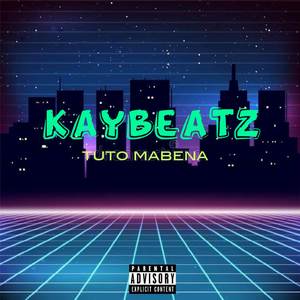 Tuto Mabena (Explicit)