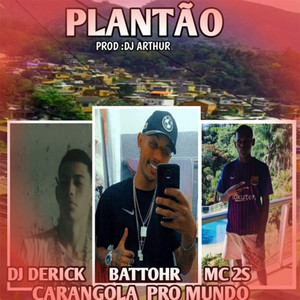 PLANTÃO (Explicit)