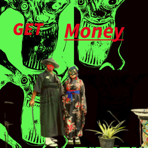 Get Money (Explicit)