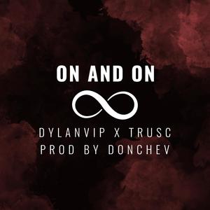 On and On (Explicit)