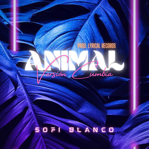 Animal (Version Cumbia) [Explicit]