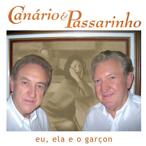 Eu, Ela e o Garçon