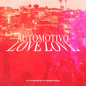 Automotivo Love Love (Explicit)