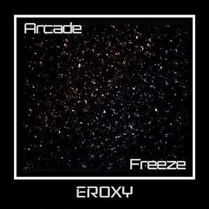 Arcade / Freeze