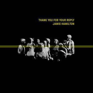 Thank You For Your Reply (feat. Phaedra Ensemble)