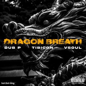 Dragon Breath (Explicit)
