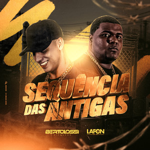 SEQUÊNCIA DAS ANTIGAS 2 (Explicit)