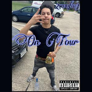 On Tour (Explicit)