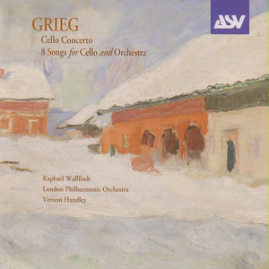 Peer Gynt Suite No. 2, Op. 55 - Arr. Benjamin Wallfisch for cello and orchestra - Solveig's Song (索尔维格之歌)