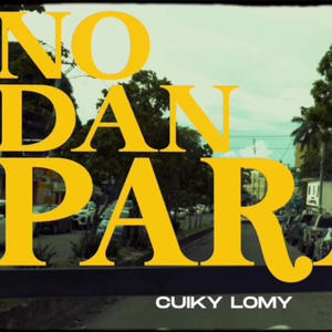 NO DAN PARA (Explicit)