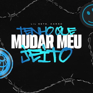 Tenho que mudar meu jeito