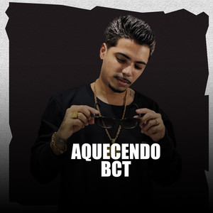 Aquecendo Bct (Explicit)