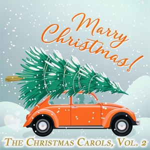 The Christmas Carols, Vol. 2