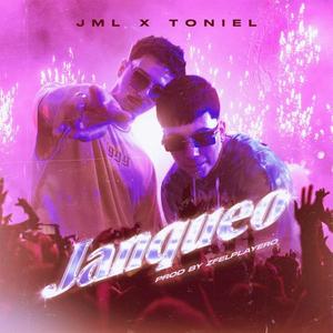 Jangueo (feat. Toniel & ZFelplayero)