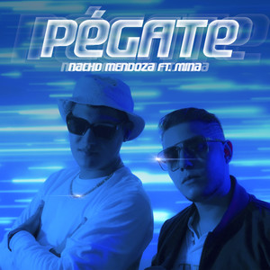 Pégate (Explicit)