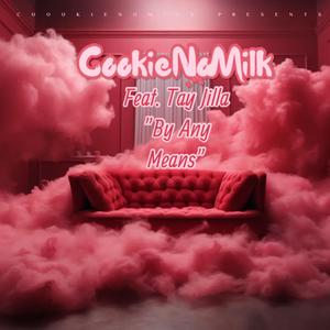 By Any Means (Explicit)