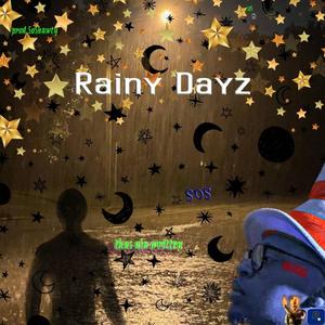 Rainy Dayz (Explicit)