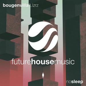 Bougenvilla - No Sleep (Original Mix)