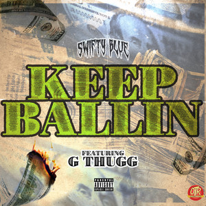 Keep Ballin (Explicit)