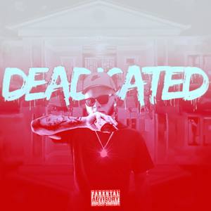 DEADicated (Explicit)