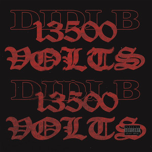 13500 Volts (Explicit)