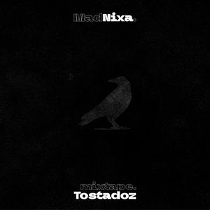 Tostadoz (Explicit)