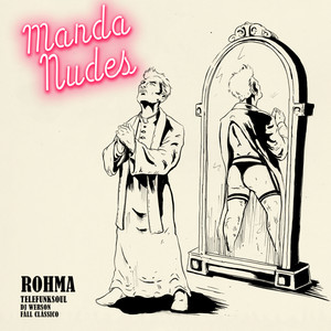 Manda Nudes (Telefunksoul & Dj Werson Remix)