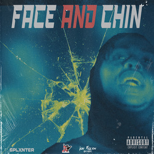 Face and Chin (Explicit)
