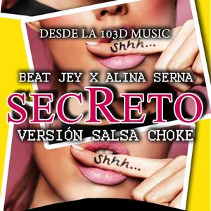 Secreto (feat. Alina Serna) [Radio Edit]