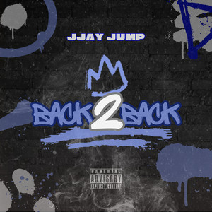 Back 2 Back (Explicit)