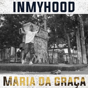 Inmyhood(Maria da Graça)