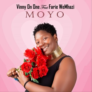 Moyo (feat. Farie WeMhazi)