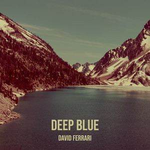 David Ferrari - Deep Blue