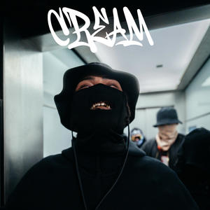 Cream (Explicit)