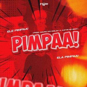 PIMPA (feat. Kellp Intenso & Daniel Deny) (Explicit)