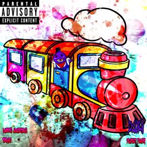 FREIGHT TRAIN! (feat. Danny's Adventures & yngcro) [Explicit]