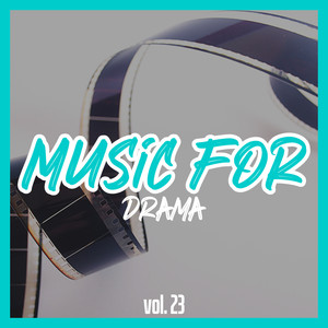Music for Drama, Vol. 23