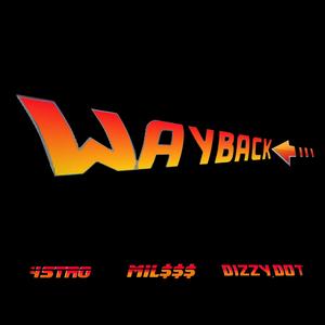 Way Back (Explicit)