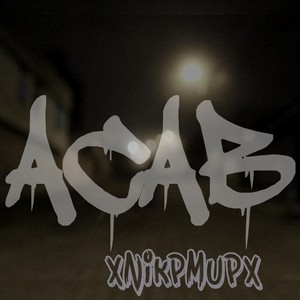 A.C.A.B. (Explicit)