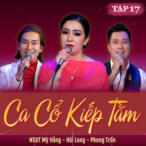 Ca Cổ Kiếp Tằm (Tập 17)