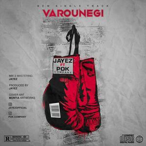 Varounegi(feat. Jayez) (Explicit)