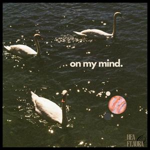 on my mind. (feat. aura)