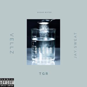 Sugar Water (Explicit)