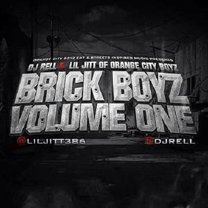 Brick Boyz Vol.1 (Explicit)