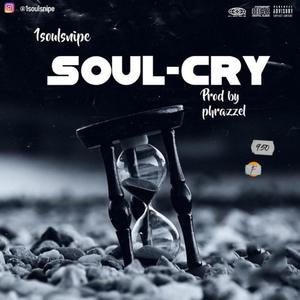 Soul Cry (Explicit)