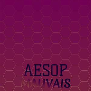 Aesop Mauvais