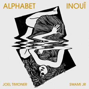 Alphabet inouï (feat. Mario Manga)