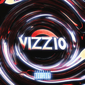 VIZZIO (feat. Brian Cee, Rick Towerzz & Jersey Luv) [Explicit]