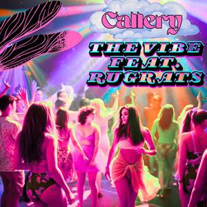 The Vibe (feat. Rugrats) (Explicit)